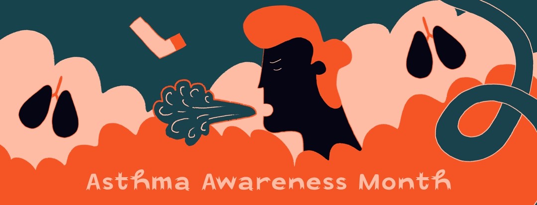 coughing man surrounded by clouds, inhaler, ribbon, and lungs with text that reads asthma awareness month